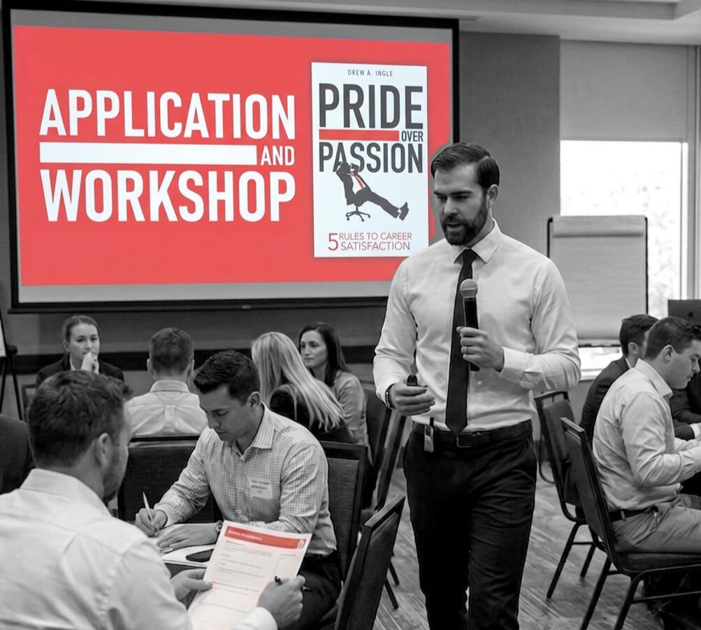 Pride Over Passion: 5 Rules To Career Satisfaction Workshop Example